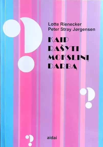 Kaip rašyti mokslinį darbą