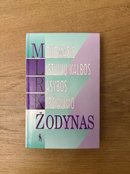 Mokomasis lietuvių kalbos rašybos ir kirčiavimo žodynas