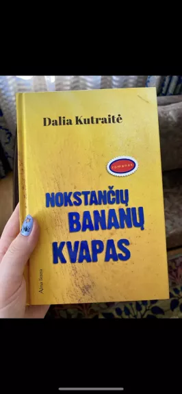 Nokstančių bananų kvapas