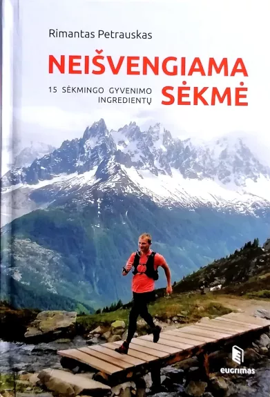 Neišvengiama sėkmė