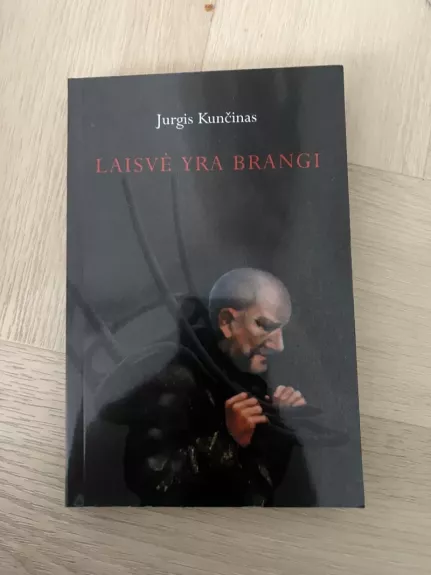 Laisvė yra brangi. Satyros, memuarai, įspūdžiai