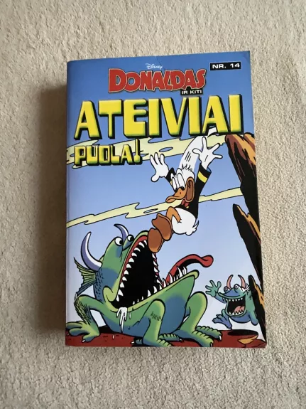 Donaldas ir kiti. Ateiviai puola