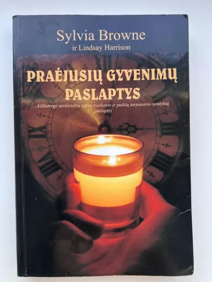 Praėjusių gyvenimų paslaptys