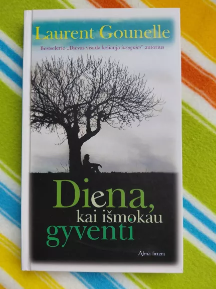 Diena kai išmokau gyventi