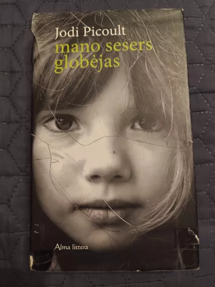 Mano sesers globėjas