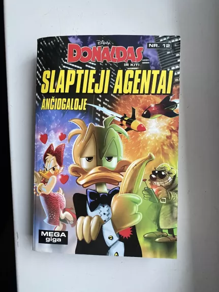 Donaldas ir kiti. Slaptieji agentai Ančiogaloje