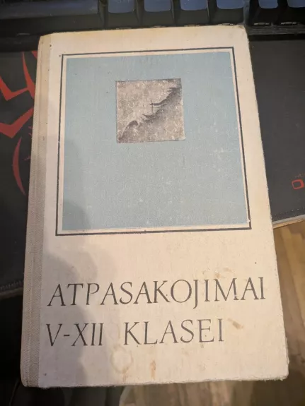 Atpasakojimai V-XII  KLASEI