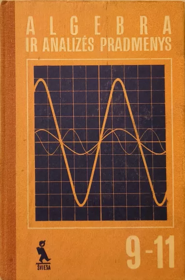 Algebra ir analizės pradmenys 9-11