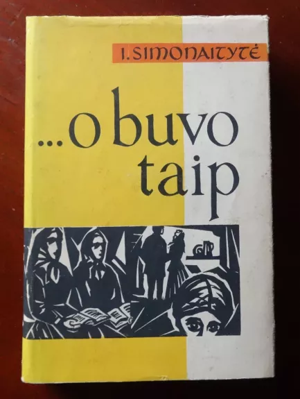 ...O buvo taip