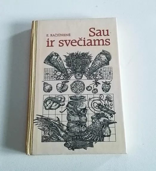 Sau ir svečiams