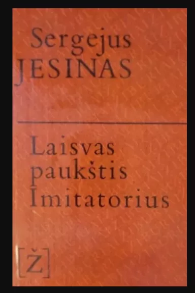 Laisvas paukštis. Imitatorius