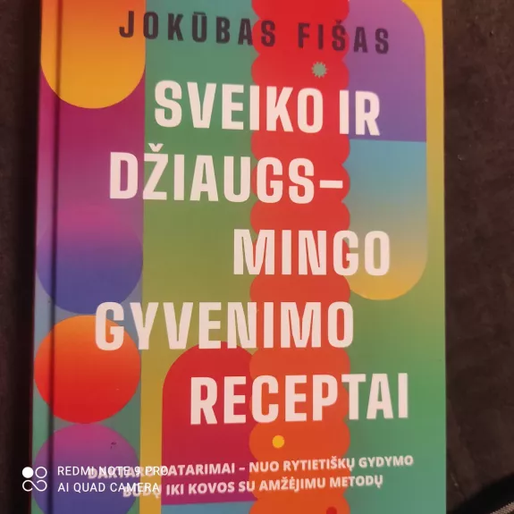 Sveiko ir džiaugsmingo gyvenimo receptai