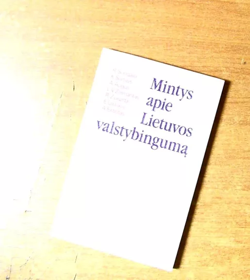 Mintys apie Lietuvos valstybingumą