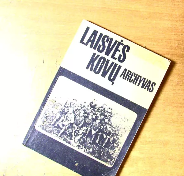 Laisvės kovų archyvas (5 tomas)