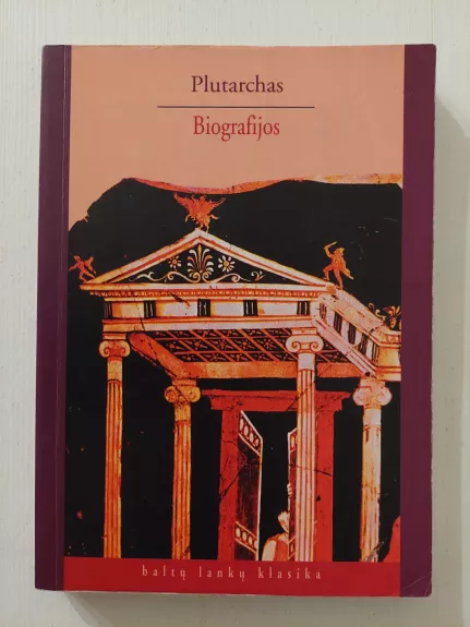 Plutarchas. Biografijos