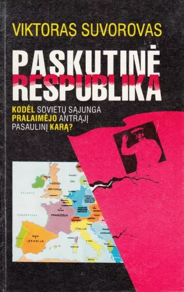 Paskutinė respublika (I dalis)