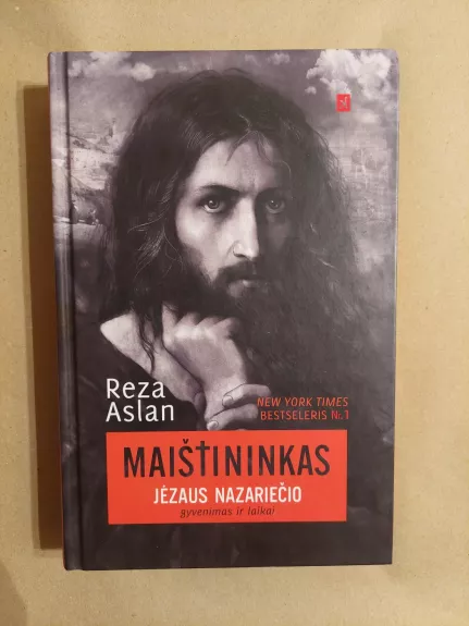 Maištininkas. Jėzaus Nazariečio gyvenimas ir laikai
