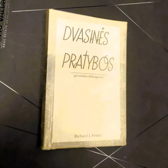 Dvasinės pratybos gyvenimo džiaugsmui