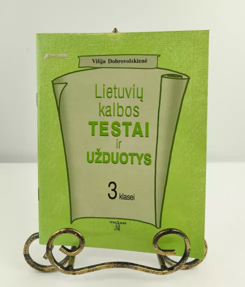 Lietuvių kalbos testai ir užduotys 3 klasei