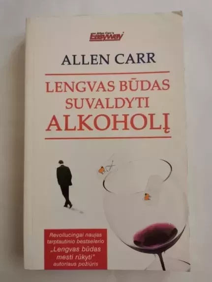 Lengvas būdas suvaldyti alkoholį