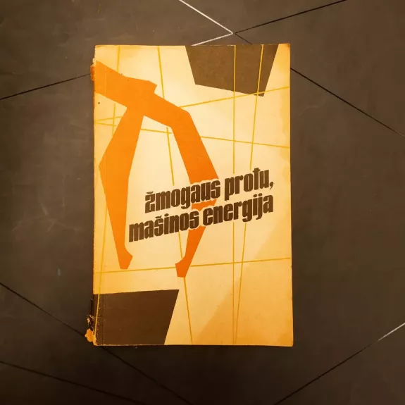 Žmogaus protu, mašinos energija