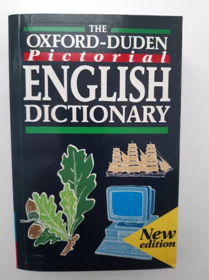 The Oxford-Duden pictorial english dictionary