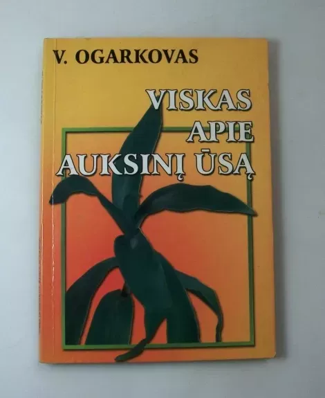 Viskas apie auksinį ūsą
