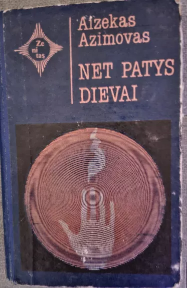 Net patys dievai