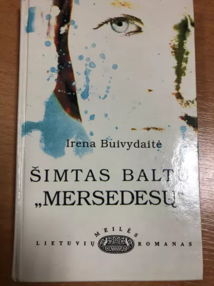 Šimtas baltų "Mersedesų"