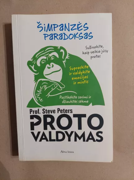 Proto valdymas arba Šimpanzės paradoksas
