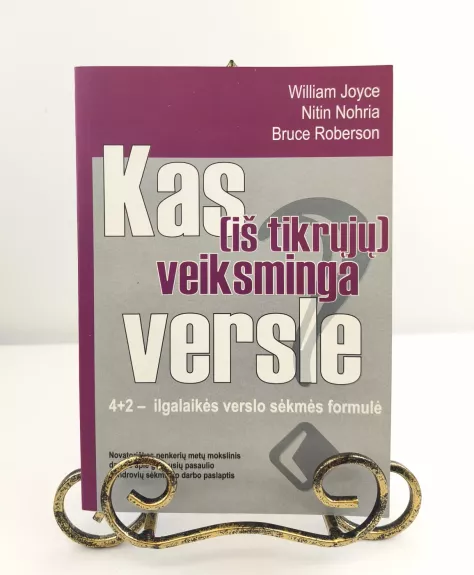 Kas iš tikrųjų veiksminga versle?