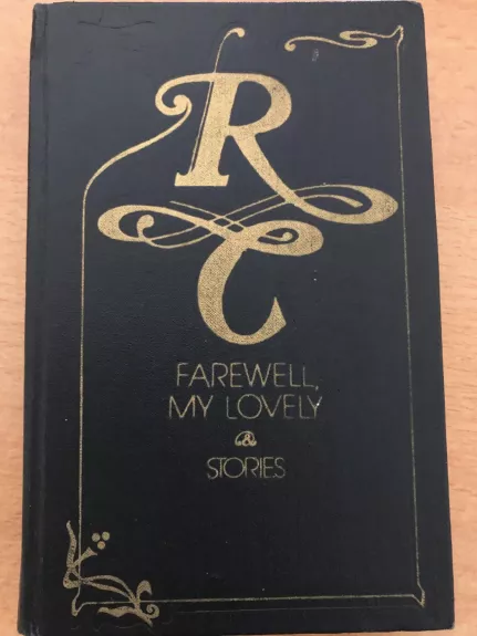 Farewell, My Lovely & Stories