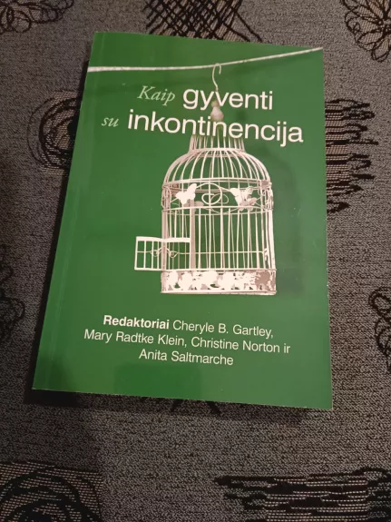 Kaip gyventi su inkontinencija