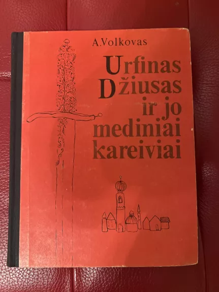 Urfinas Džiusas ir jo mediniai kareiviai