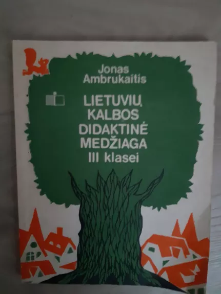 Lietuvių kalbos didaktinė medžiaga 3 klasei