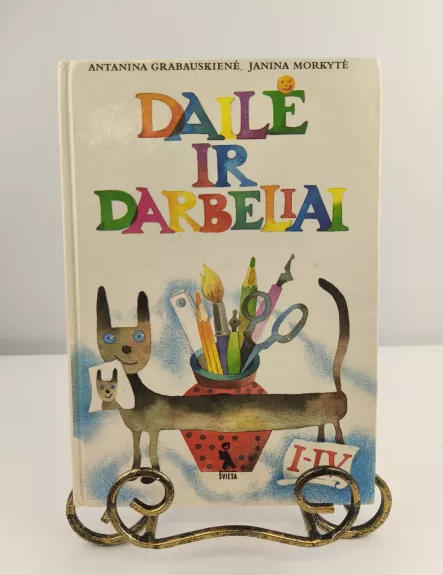 Dailė ir darbeliai. Vadovėlis 1-4 klasei