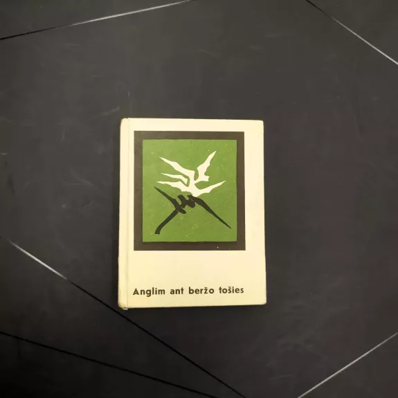 Anglim ant beržo tošies