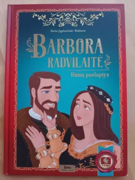 Barbora Radvilaitė. Rūmų paslaptys