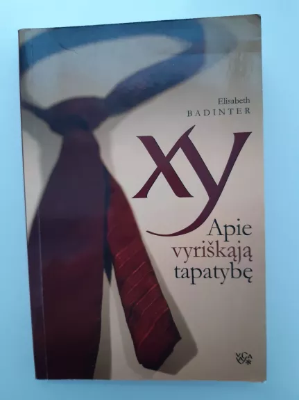 XY. Apie vyriškąją tapatybę