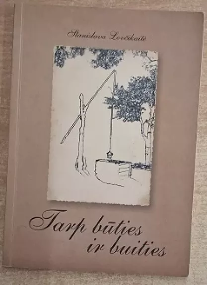 Tarp būties ir buities