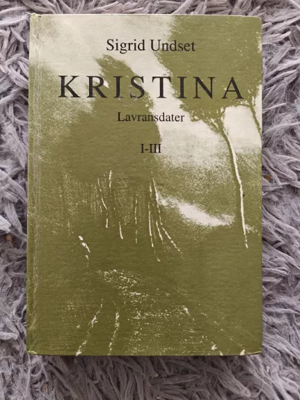Kristina Lavransdater I-III