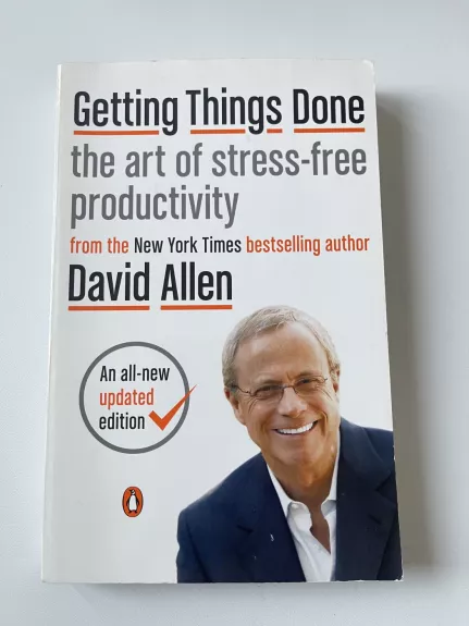 Getting Things Done: the art of stress-free productio