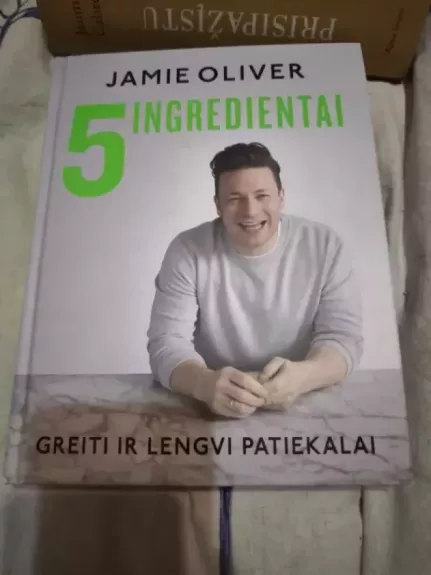 5 ingredientai: greiti ir lengvi patiekalai