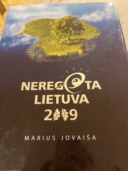 Neregėta Lietuva 2009