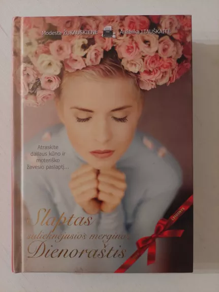 Slaptas sulieknėjusios merginos Dienoraštis