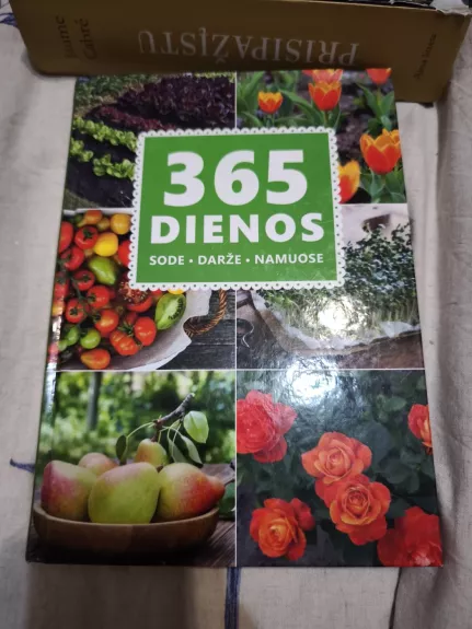 365 dienos sode, darže, namuose