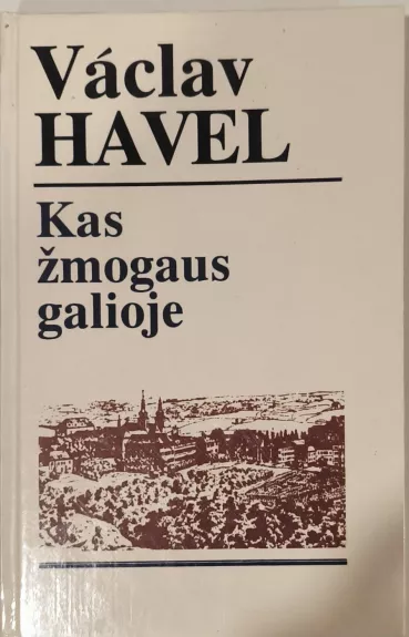 Kas žmogaus galioje