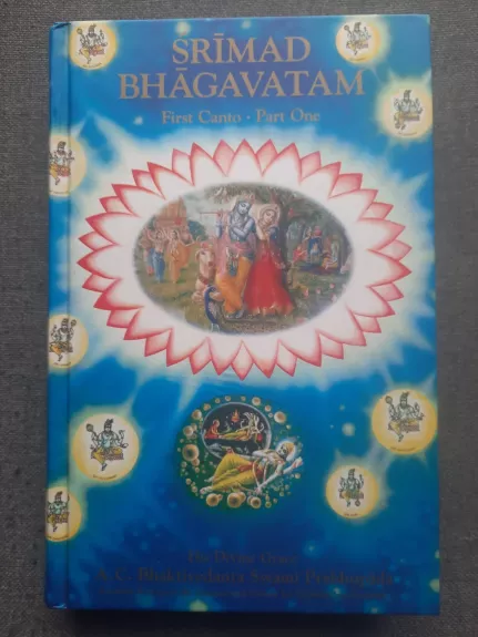Srimad Bhagavatam First Canto Parto One