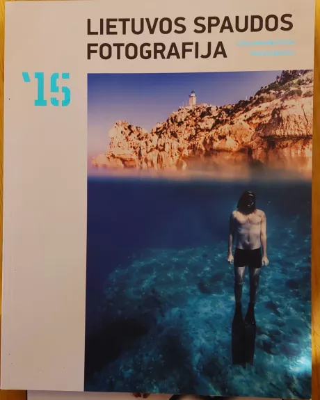Lietuvos spaudos fotografija 2014