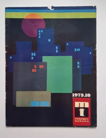 Mokslas ir technika 1973 Nr. 10